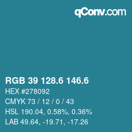 カラーコード: RGB 39 128.6 146.6 | qconv.com