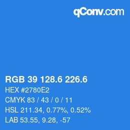 カラーコード: RGB 39 128.6 226.6 | qconv.com