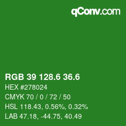 カラーコード: RGB 39 128.6 36.6 | qconv.com