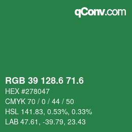 カラーコード: RGB 39 128.6 71.6 | qconv.com