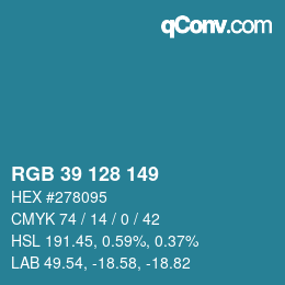 カラーコード: RGB 39 128 149 | qconv.com