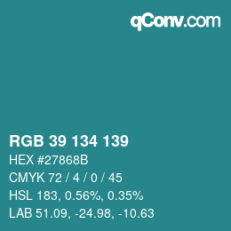 Color code: RGB 39 134 139 | qconv.com