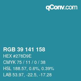 Color code: RGB 39 141 158 | qconv.com