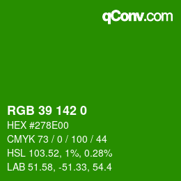 Color code: RGB 39 142 0 | qconv.com