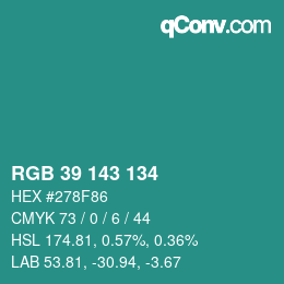 カラーコード: RGB 39 143 134 | qconv.com