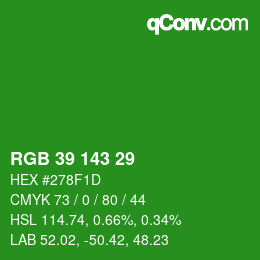 カラーコード: RGB 39 143 29 | qconv.com