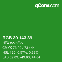 Color code: RGB 39 143 39 | qconv.com