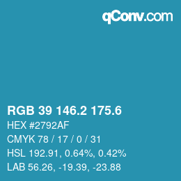 カラーコード: RGB 39 146.2 175.6 | qconv.com