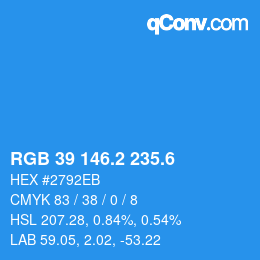 カラーコード: RGB 39 146.2 235.6 | qconv.com
