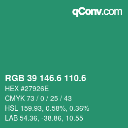 カラーコード: RGB 39 146.6 110.6 | qconv.com