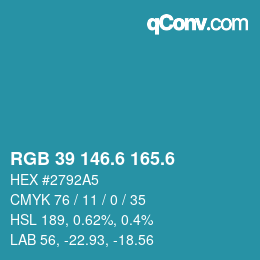 カラーコード: RGB 39 146.6 165.6 | qconv.com