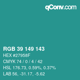 Color code: RGB 39 149 143 | qconv.com