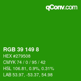 Color code: RGB 39 149 8 | qconv.com