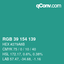 カラーコード: RGB 39 154 139 | qconv.com
