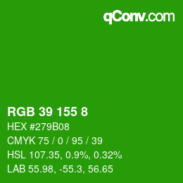 Color code: RGB 39 155 8 | qconv.com