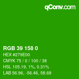 Color code: RGB 39 158 0 | qconv.com