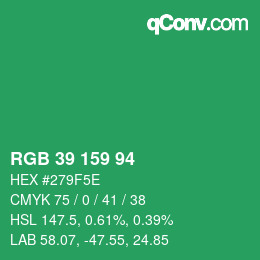 カラーコード: RGB 39 159 94 | qconv.com