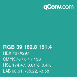 カラーコード: RGB 39 162.8 151.4 | qconv.com