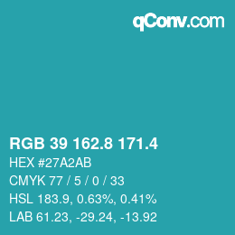 カラーコード: RGB 39 162.8 171.4 | qconv.com