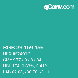 カラーコード: RGB 39 169 156 | qconv.com