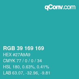 颜色代码: RGB 39 169 169 | qconv.com