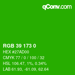 颜色代码: RGB 39 173 0 | qconv.com