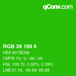 Color code: RGB 39 189 8 | qconv.com