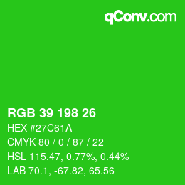 カラーコード: RGB 39 198 26 | qconv.com