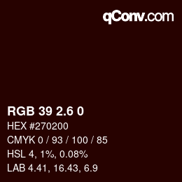 カラーコード: RGB 39 2.6 0 | qconv.com