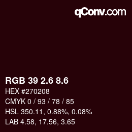 カラーコード: RGB 39 2.6 8.6 | qconv.com