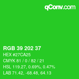 Color code: RGB 39 202 37 | qconv.com