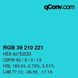 カラーコード: RGB 39 210 221 | qconv.com