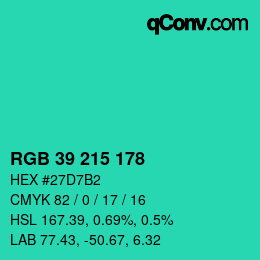 カラーコード: RGB 39 215 178 | qconv.com