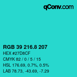 カラーコード: RGB 39 216.8 207 | qconv.com
