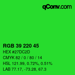 カラーコード: RGB 39 220 45 | qconv.com