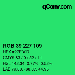 Color code: RGB 39 227 109 | qconv.com