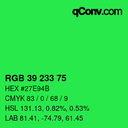 Color code: RGB 39 233 75 | qconv.com