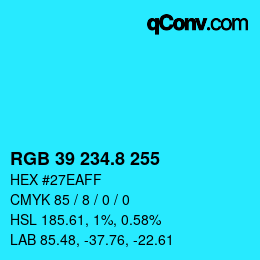 カラーコード: RGB 39 234.8 255 | qconv.com