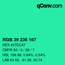 カラーコード: RGB 39 236 167 | qconv.com