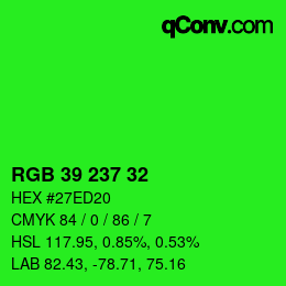 Color code: RGB 39 237 32 | qconv.com