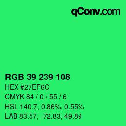 カラーコード: RGB 39 239 108 | qconv.com