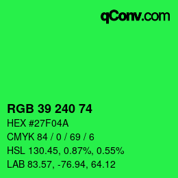 Color code: RGB 39 240 74 | qconv.com