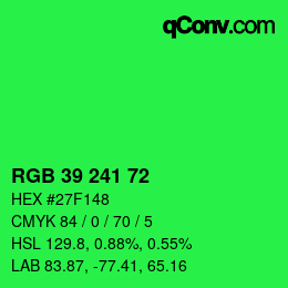 Color code: RGB 39 241 72 | qconv.com