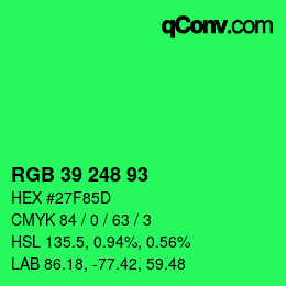 Color code: RGB 39 248 93 | qconv.com