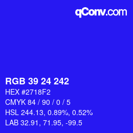 Color code: RGB 39 24 242 | qconv.com