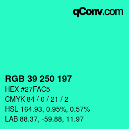 カラーコード: RGB 39 250 197 | qconv.com
