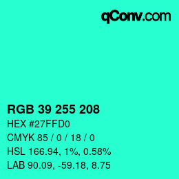 Color code: RGB 39 255 208 | qconv.com