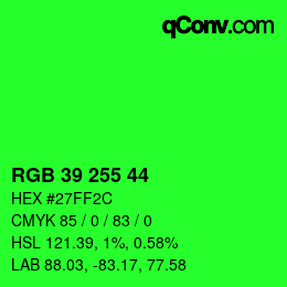 Color code: RGB 39 255 44 | qconv.com