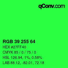 Color code: RGB 39 255 64 | qconv.com