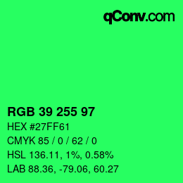Color code: RGB 39 255 97 | qconv.com